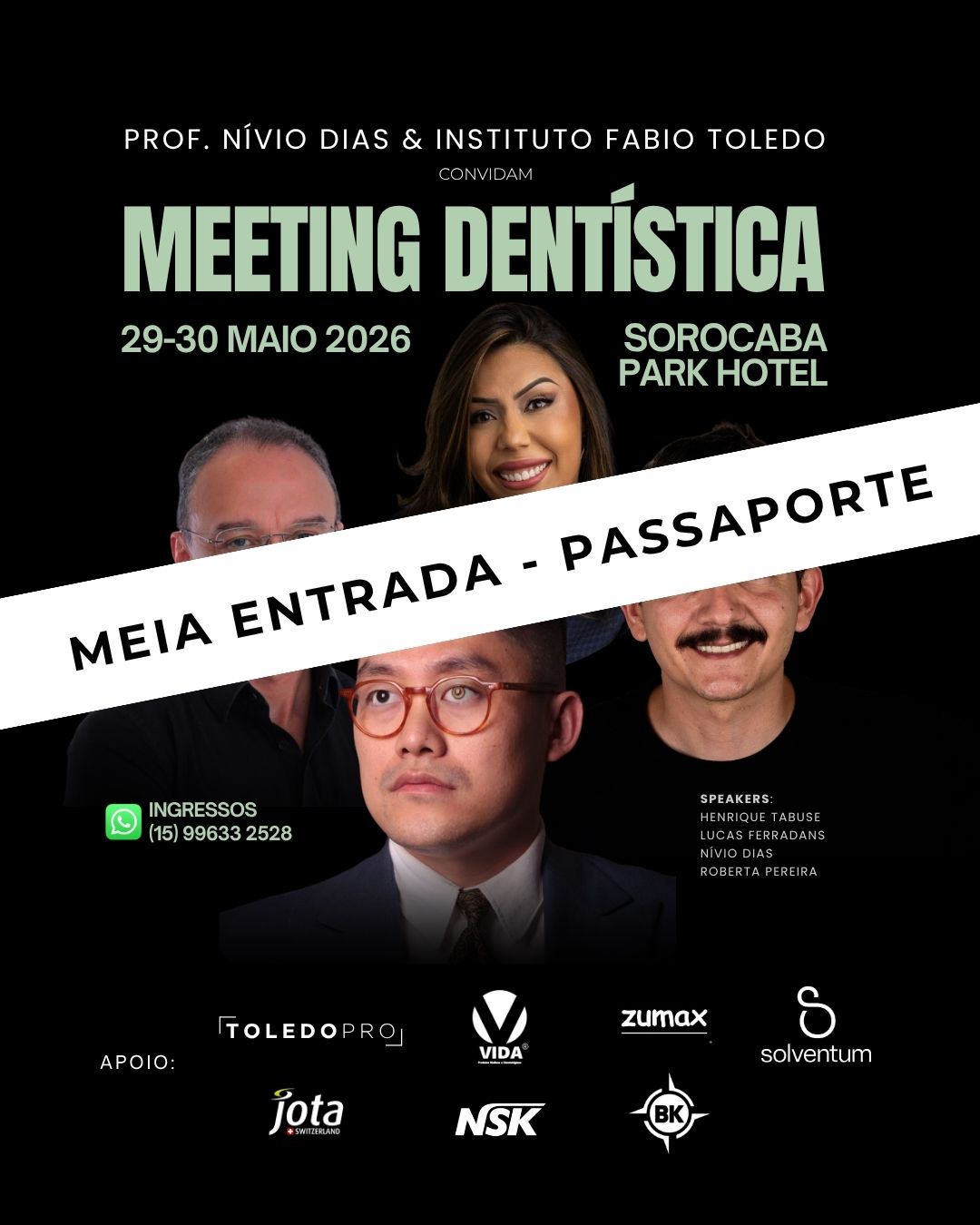 MEIA ENTRADA Ingresso - Dentística Meeting 2026